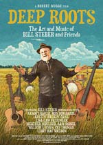 Deep Roots -The Art and Music of Bill Steber and Friends